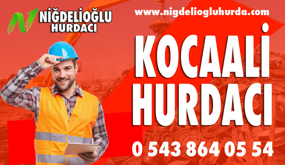 Kocaali Hurdacı – 0 543 864 05 54